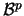 ${\cal{B}}^p$